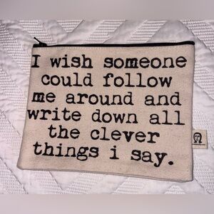Canvas small Pouch with Quirky Quote